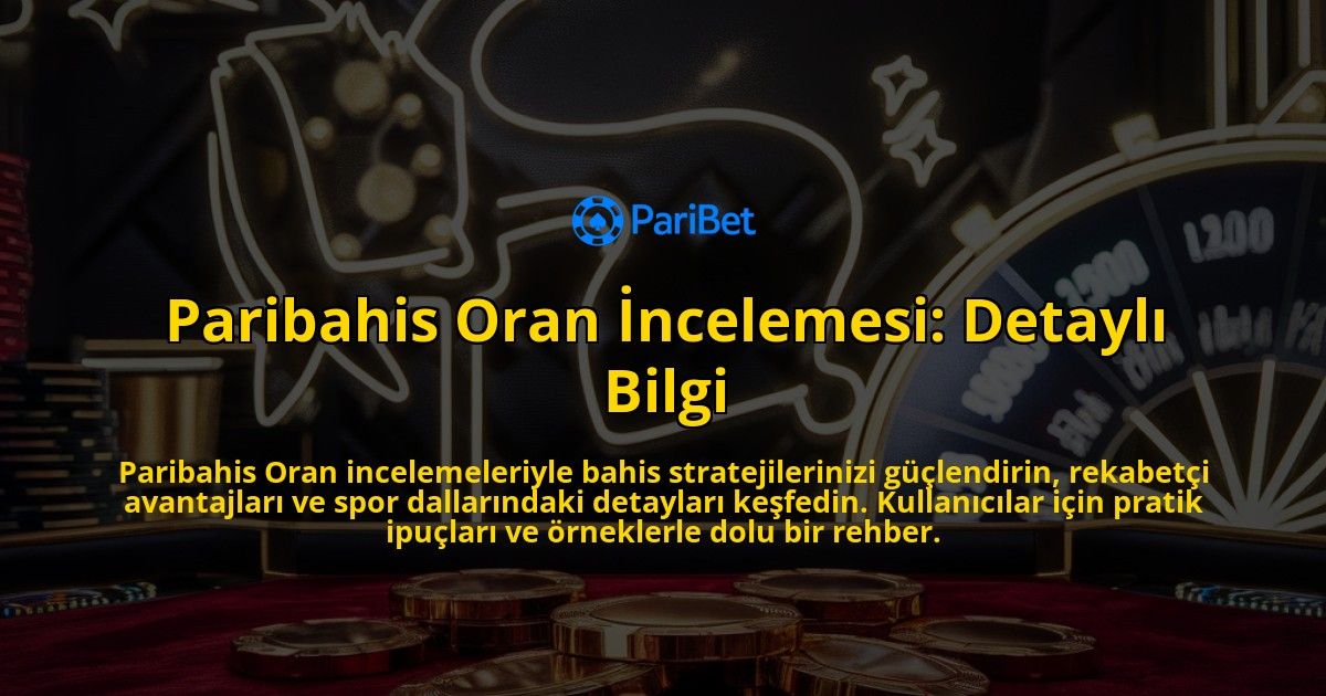 Paribahis-Oran-Incelemesi-Detayli-Bilgi-overlay-1769244915.jpg