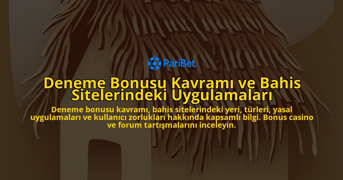 Deneme-Bonusu-Kavrami-ve-Bahis-Sitelerindeki-Uygulamalari-overlay-1778188295.jpg